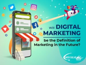 What is Digital Marketing