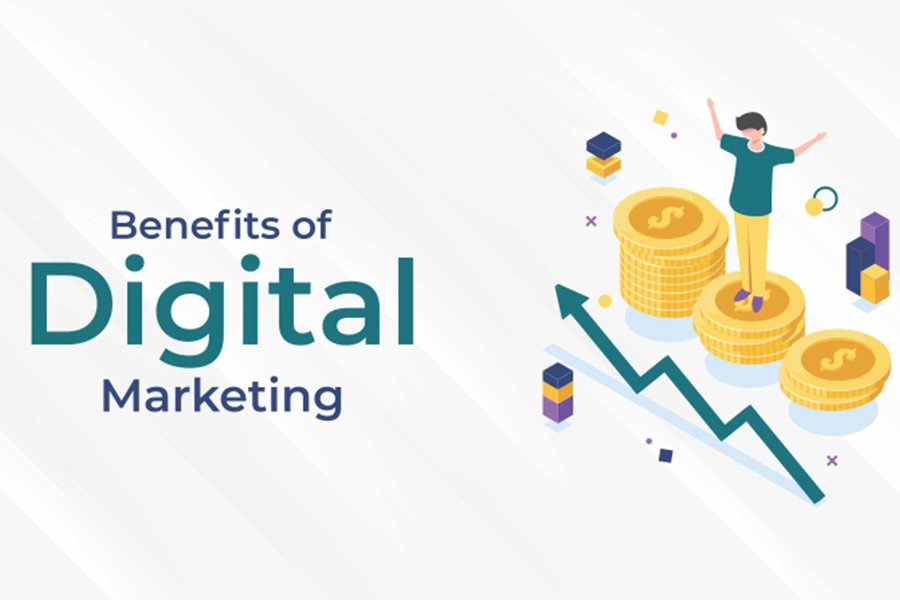 Benefits of Digital Marketing