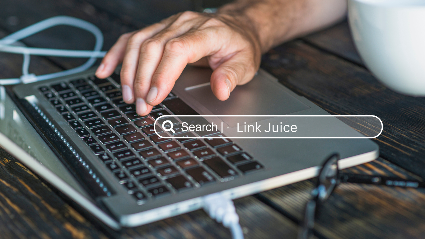 What Is Link Juice in SEO