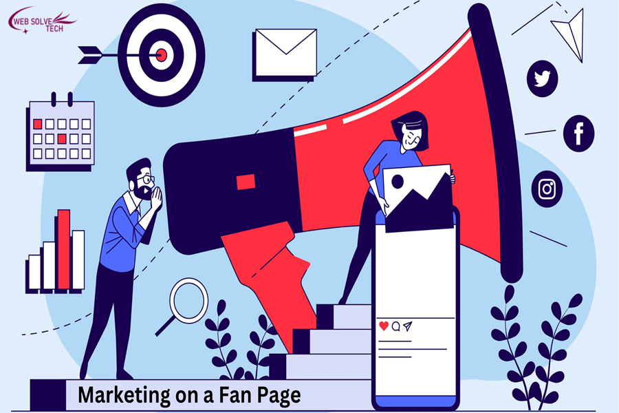 How to Do Marketing on a Fan Page?